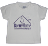 Born at Home Baby White T-shirt